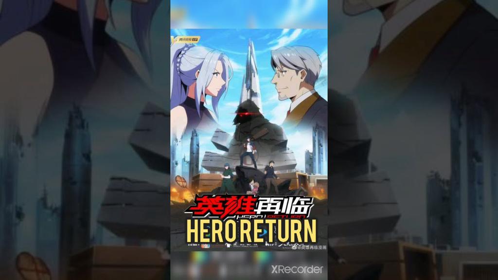 'Video thumbnail for Anime Like Hero Return (Yingxiong Zai Lin)'