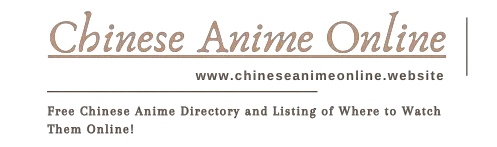 Chinese Anime Online