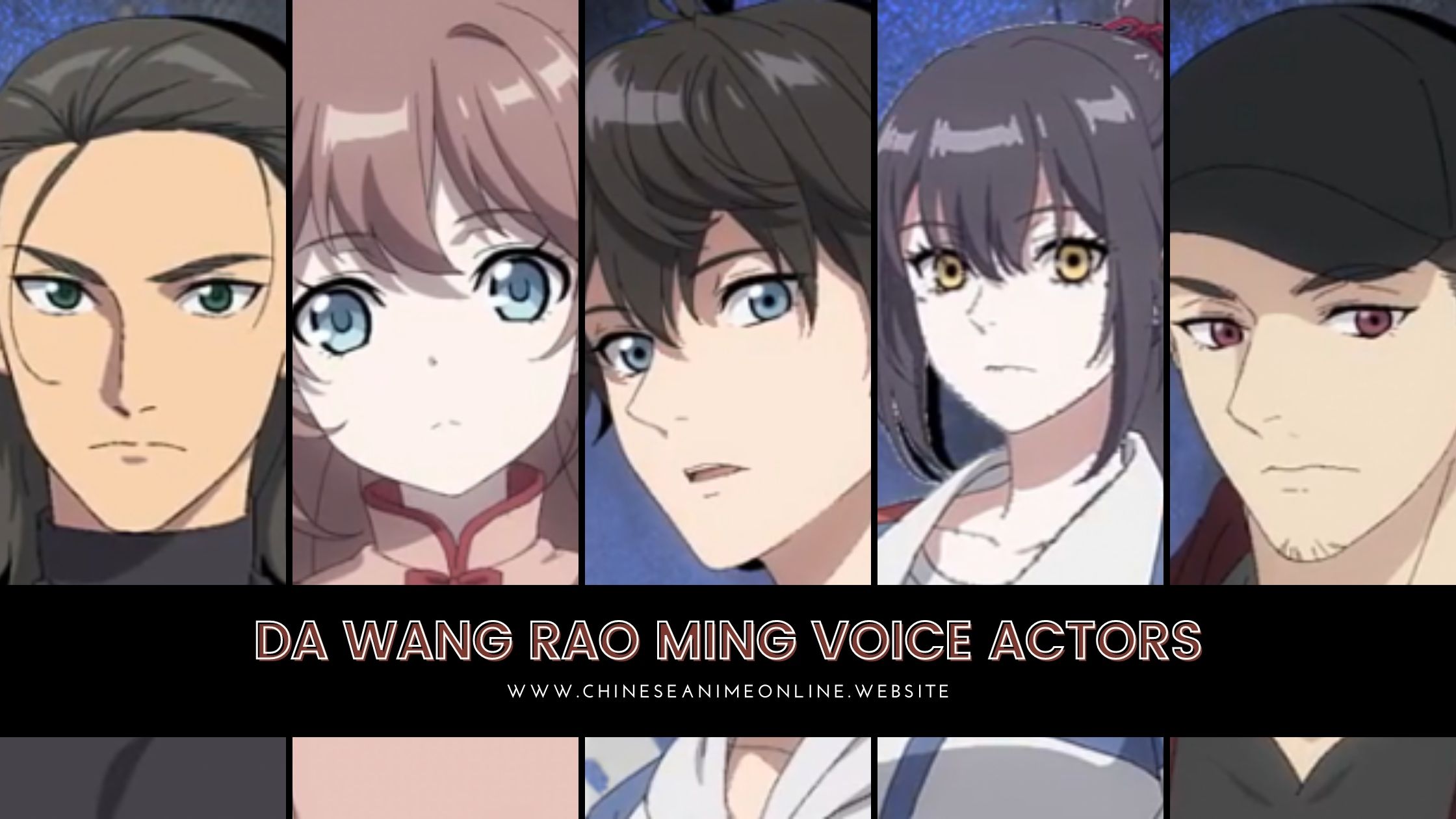 da wang rao ming voice actors